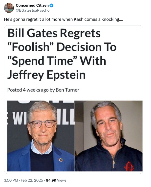 An X (Twitter) post from @BGatesIsaPyscho - Concerned Citizen